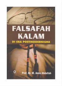 FALSAFAH KALAM DI ERA POSTMODERNISME