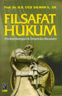 FILSAFAT HUKUM (PERKEMBANGAN DAN DINAMIKA MASALAH)