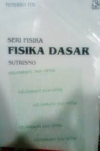 SERI FISIKA FISIKA DASAR