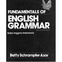FUNDAMENTALS OF ENGLISH GRAMMAR: SECOND EDITION