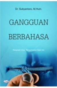 GANGGUAN BERBAHASA