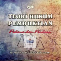 TEORI HUKUM PEMBUKTIAN PIDANA DAN PERDATA