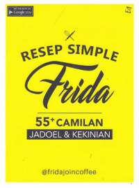 RESEP SIMPLE FRIDA 55+CAMILAN JADOEL DAN KEKINIAN