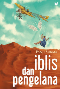 IBLIS DAN PENGELANA