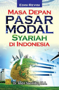 MASA DEPAN PASAR MODAL SYARIAH INDONESIA