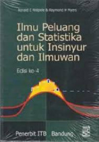 ILMU PELUANG DAN STATISTIKA UNTUK INSINYUR DAN ILMUWAN edisi ke 4