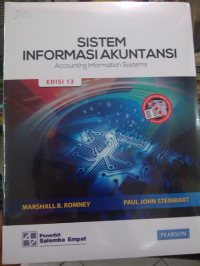 SISTEM INFORMASI AKUNTANSI : ACCOUNTING INFORMATION SYSTEMS - EDISI 13