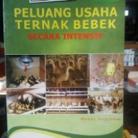 PELUANG USAHA TERNAK BEBEK SECARA INTENSIF