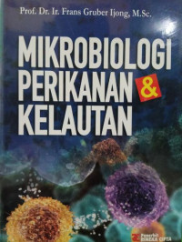 MIKROBIOLOGI PERIKANAN DAN KELAUTAN