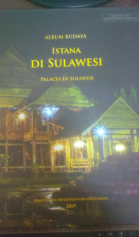 ALBUM BUDAYA ISTANA DI SULAWESI