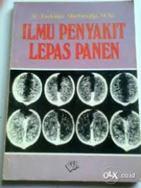 Ilmu Penyakit Lepas Panen