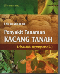 PENYAKIT TANAMAN KACANG TANAH