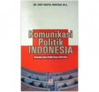 KOMUNIKASI POLITIK INDONESIA