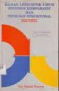 Kajian Linguistik Umum Historis Komparatif Dan Tipologi Struktural