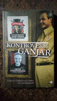 KONTROVERSI GANJAR