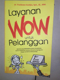 LAYANAN WOW UNTUK PELANGGAN