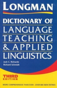 LONGMAN DICTIONARY OF LANGUAGE TEACHING & APPLIED LINGUISTICS