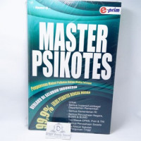 MASTER PSIKOTES : PENGUASAAN MATERI PSIKOTES DALAM WAKTU TERCEPAT