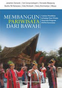 MEMBANGUN PARIWISATA DARI BAWAH