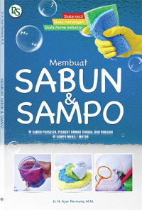 MEMBUAT SABUN DAN SAMPO