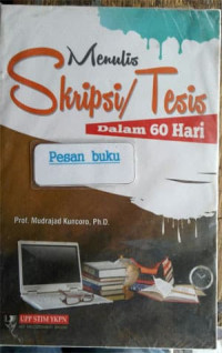 MENULIS SKRIPSI/TESIS DALAM 60 HARI