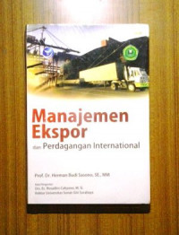 MANAJEMEN EKSPOR DAN PERDAGANGAN INTERNASIONAL