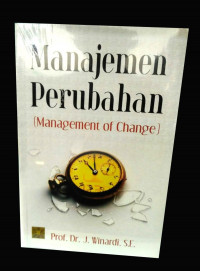 Image of MANAJEMEN PERUBAHAN (MANAGEMENT OF CHANGE)