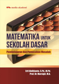 MATEMATIKA UNTUK SEKOLAH DASAR PEMBELAJARAN DAN PEMECAHAN MASALAH