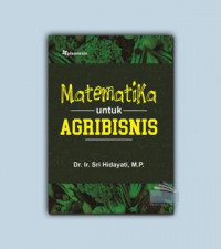 MATEMATIKA UNTUK AGRIBISNIS