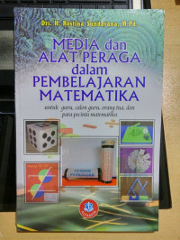 MEDIA DAN ALAT PERAGA DALAM PEMBELAJARAN MATEMATIKA