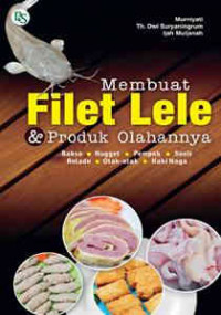 MEMBUAT FILET LELE & PRODUK OLAHANNYA