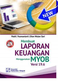 MEMBUAT LAPORAN KEUANGAN MENGGUNAKAN MYOB