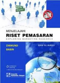 Image of Menjelajahi Riset Pemasaran Exploring Marketing Research Buku 1 Edisi 10
