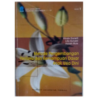 METODE PENGEMBANGAN PERILAKU DAN KEMAMPUAN DASAR ANAK USIA DINI