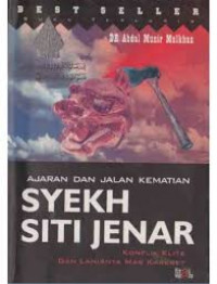 AJARAN DAN JALAN KEMATIAN SYEKH SITI JENAR