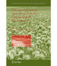 NITROGEN FIXATION IN AGRICULTURE, FORESTRY, ECOLOGY, AND THE ENVIRONMENT