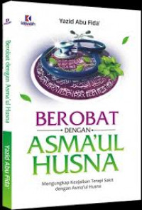 BEROBAT DENGAN ASMA'UL HUSNA