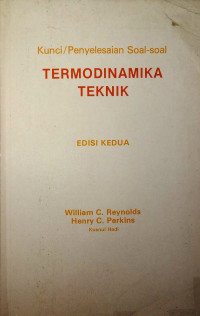 KUNCI/PENYELESAIAN TERMODINAMIKA TEKNIK EDISI KEDUA