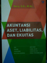 AKUNTANSI ASET, LIABILITAS, DAN EKUITAS