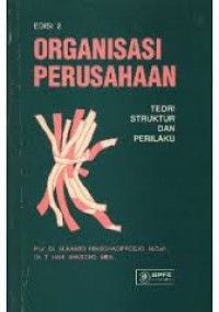 Organisasi Perusahaan Teori Struktur dan Perilaku