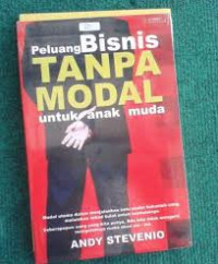 PELUANG BISNIS TANPA MODAL UNTUK ANAK MUDA