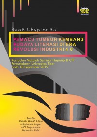 PEMACU TUMBUH KEMBANG BUDAYA LITERASI DI ERA REVOLUSI INDUSTRI