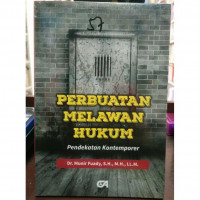 Image of PERBUATAN MELAWAN HUKUM PENDEKATAN KONTEMPORER