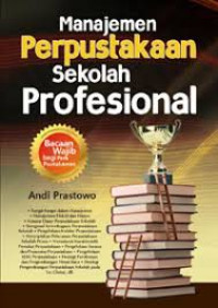 MANAJEMEN PERPUSTAKAAN SEKOLAH PROFESIONAL