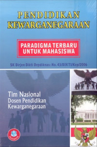 PENDIDIKAN KEWARGANEGARAAN PARADIGMA TERBARU UNTUK MAHASISWA