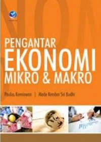 PENGANTAR EKONOMI MIKRO & MAKRO