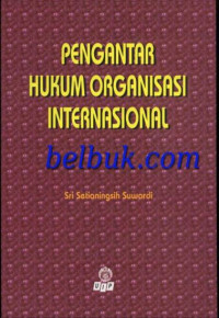 PENGANTAR HUKUM ORGANISASI INTERNASIONAL