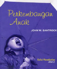 PERKEMBANGAN ANAK JILID 2