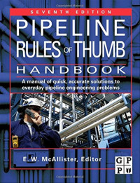 PIPELINE RULES OF THUMB HANDBOOK SEVENTH EDITION