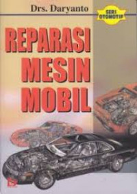 REPARASI MESIN MOBIL